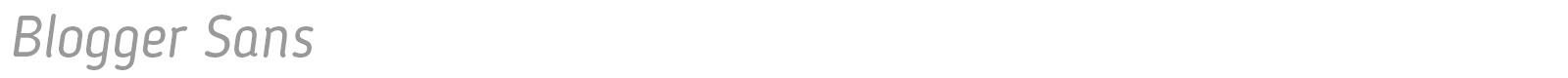 Blogger Sans font preview